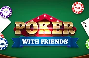 Poker with Friends