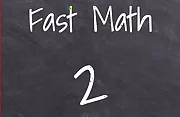 Fast Math 2
