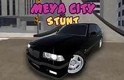 Meya City Stunt