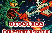 Invaders Destruction
